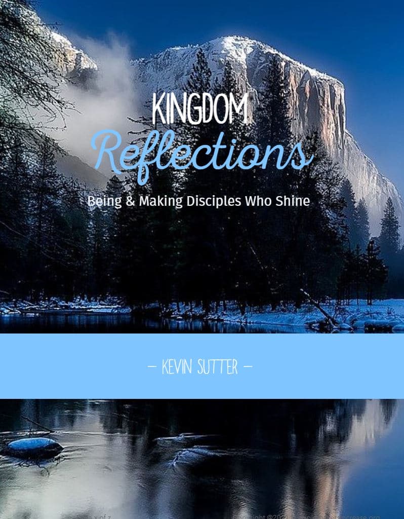 Kingdom reflections